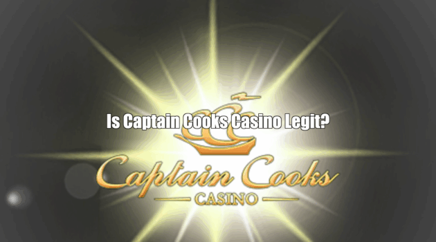Is Captain Cooks Casino Legit?