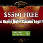 Grand Hotel Casino Legit & Safe? + Sister Casinos
