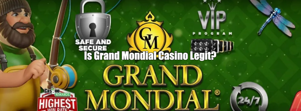 Is Grand Mondial Casino Legit & Safe? & Sister Casinos