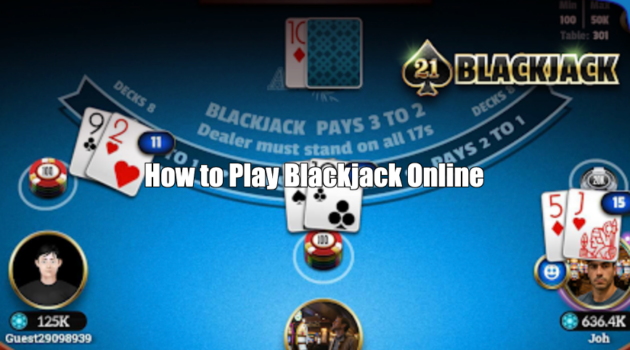How to Play Blackjack Online
