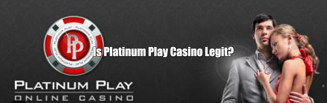 Platinum Play Casino Legit & Safe? + Sister Casinos